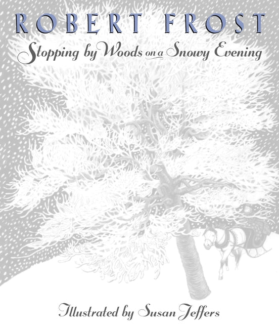 Stopping by Woods on a Snowy Evening - Ingram