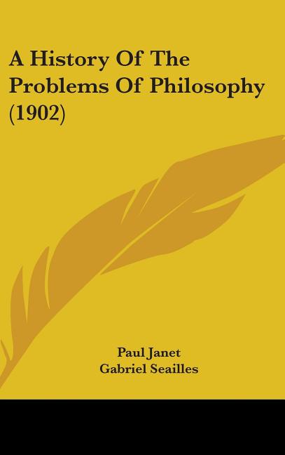History Of The Problems Of Philosophy (1902) - Ingram