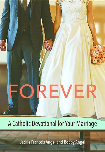 Forever (Marriage Devotional) - Ingram