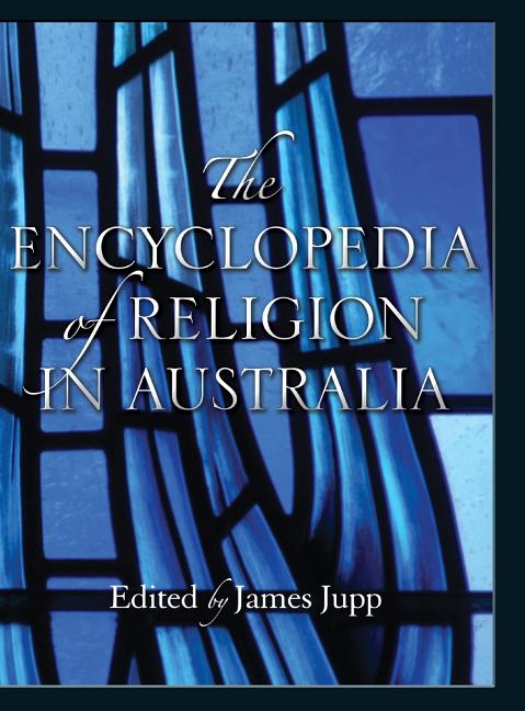 Encyclopedia of Religion in Australia - Ingram