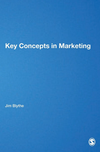Key Concepts in Marketing - Ingram