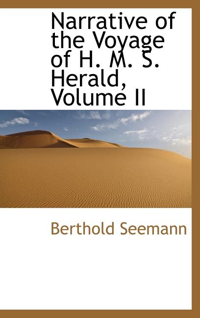 Narrative of the Voyage of H. M. S. Herald, Volume II - Ingram