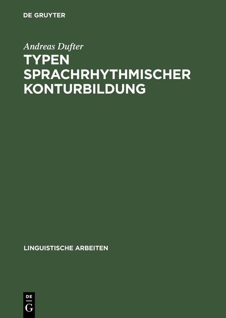 Typen sprachrhythmischer Konturbildung (Reprint 2013) - Ingram