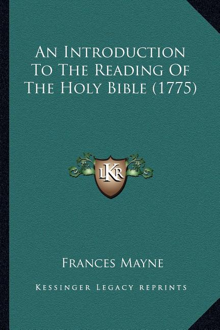 Introduction To The Reading Of The Holy Bible (1775) - Ingram