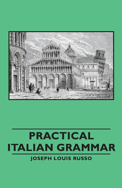 Practical Italian Grammar - Ingram
