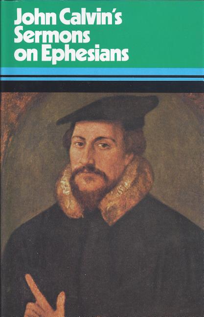 Sermons on the Epistle to the Ephesians (Revised) - Ingram