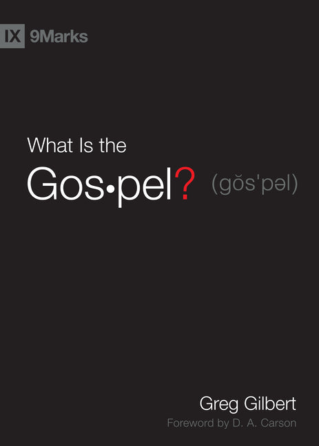What Is the Gospel? - Ingram