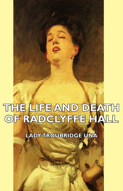 Life and Death of Radclyffe Hall - Ingram