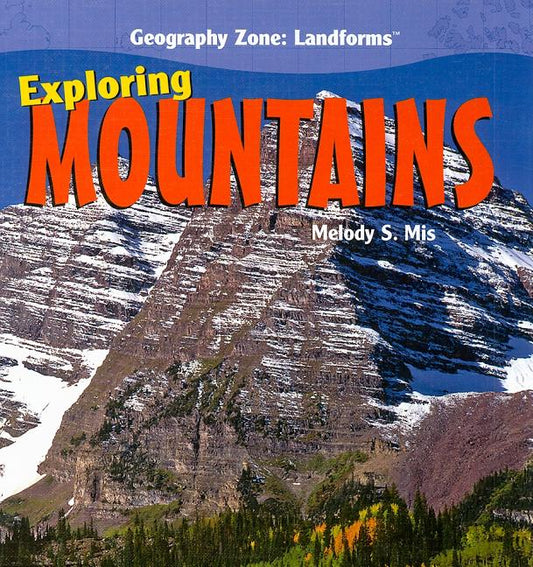 Exploring Mountains - Ingram
