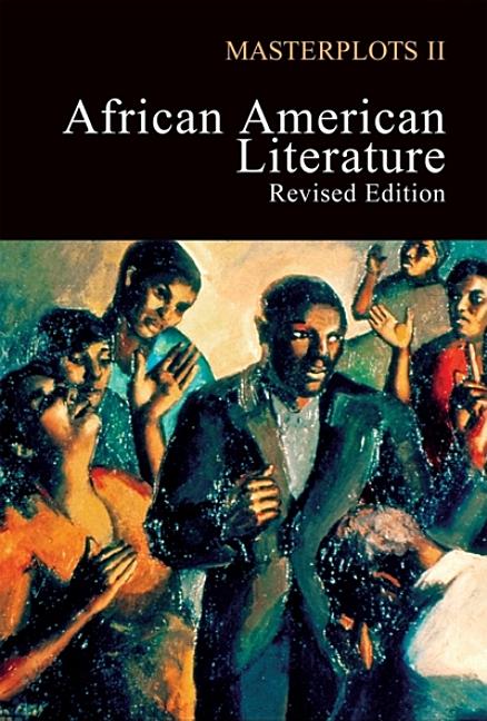 Masterplots II: African American Literature, Revised Edition: 0 (Revised) - Ingram