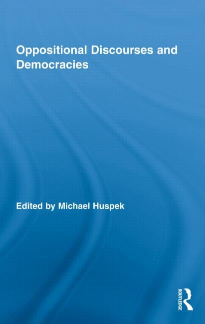 Oppositional Discourses and Democracies - Ingram