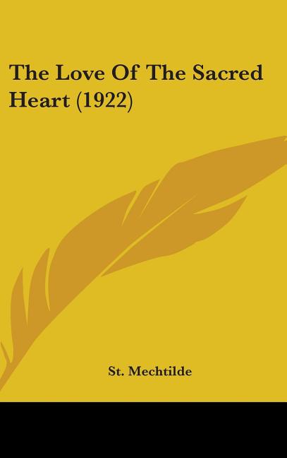 Love Of The Sacred Heart (1922) - Ingram