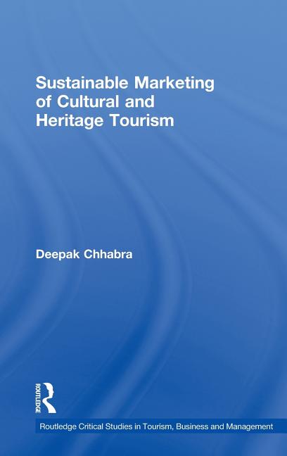 Sustainable Marketing of Cultural and Heritage Tourism - Ingram