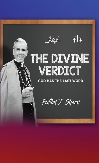 Divine Verdict: God Has The Last Word - Ingram