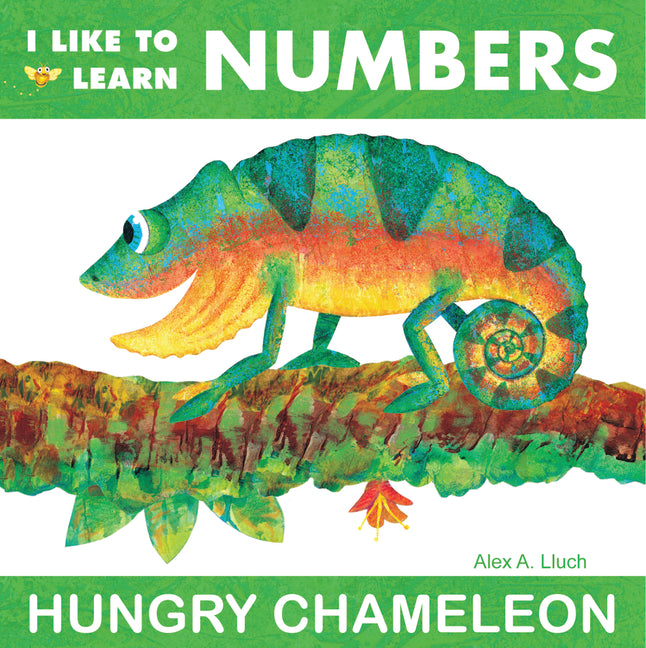 I Like to Learn Numbers: Hungry Chameleon - Ingram