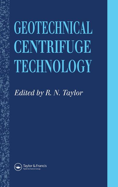 Geotechnical Centrifuge Technology - Ingram