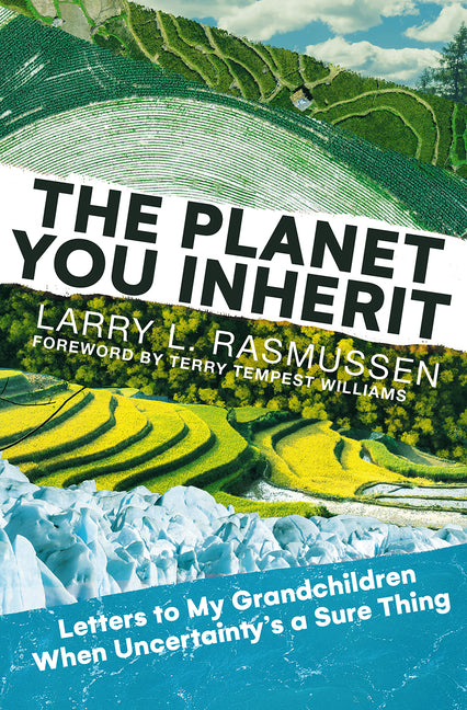 Planet You Inherit: Letters to My Grandchildren When Uncertainty's a Sure Thing - Ingram