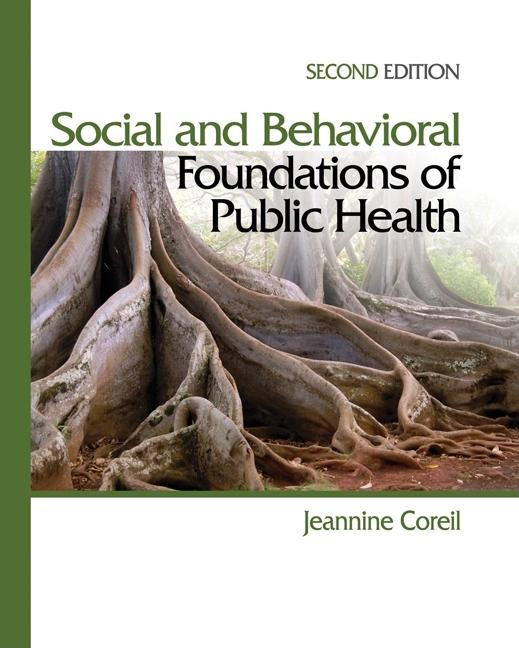 Social and Behavioral Foundations of Public Health - Ingram