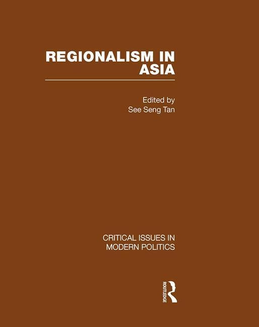 Regionalism in Asia - Ingram