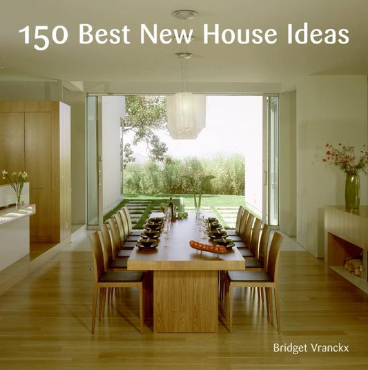 150 Best New House Ideas - Ingram