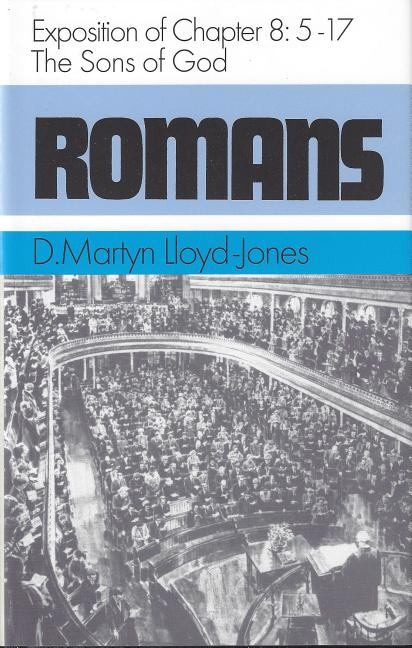 Romans 8:5-8:17: The Sons of G - Ingram