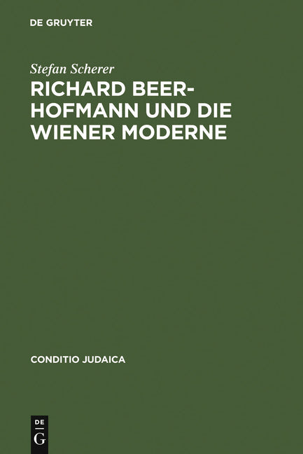 Richard Beer-Hofmann und die Wiener Moderne (Reprint 2011) - Ingram