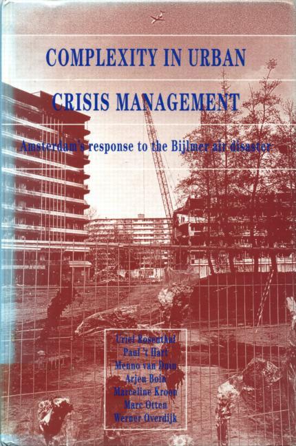 Complexity in Urban Crisis Management: Amsterdam's Response to the Bijlmer Air Disaster - Ingram