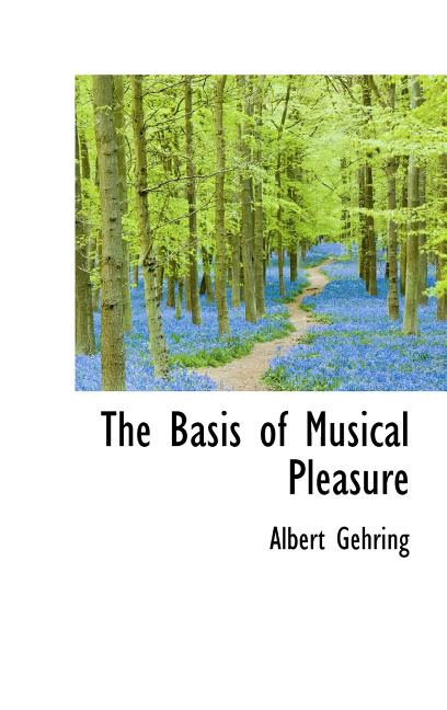 Basis of Musical Pleasure - Ingram