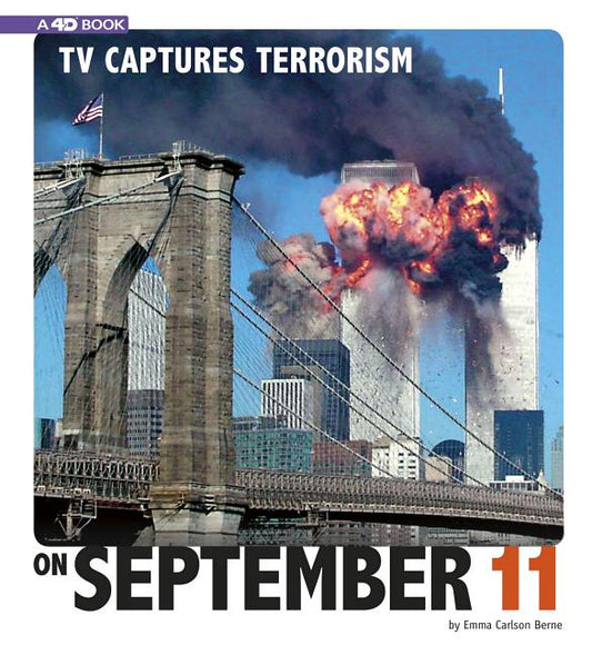 TV Captures Terrorism on September 11: 4D an Augmented Reading Experience - Ingram