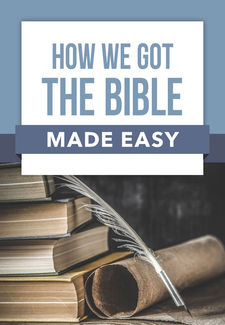 How We Got the Bible Made Easy - Ingram