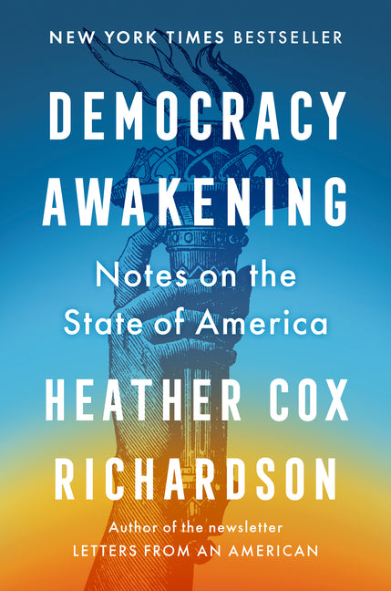 Democracy Awakening: Notes on the State of America - Ingram
