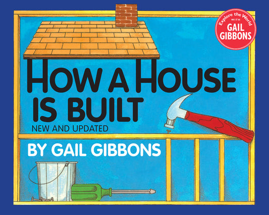How a House Is Built (Updated) - Ingram