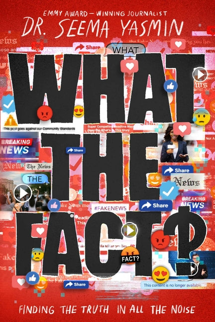 What the Fact?: Finding the Truth in All the Noise - Ingram