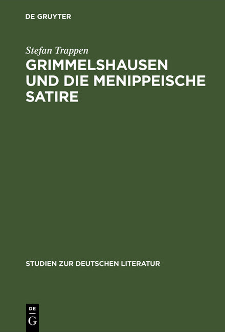 Grimmelshausen und die menippeische Satire (Reprint 2018) - Ingram