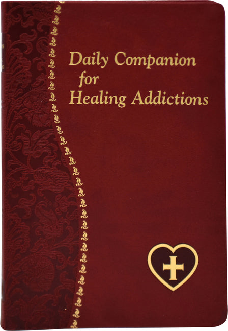 Daily Companion for Healing Addictions - Ingram