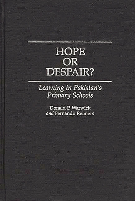 Hope or Despair?: Learning in Pakistan's Primary Schools - Ingram