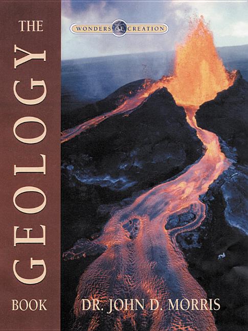 Geology Book (Wonders of Creation Series) [With Pull-Out Poster] - Ingram