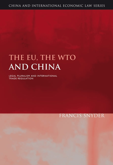 EU, the WTO and China - Ingram
