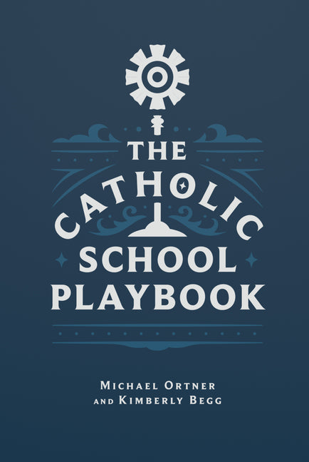 Catholic School Playbook - Ingram