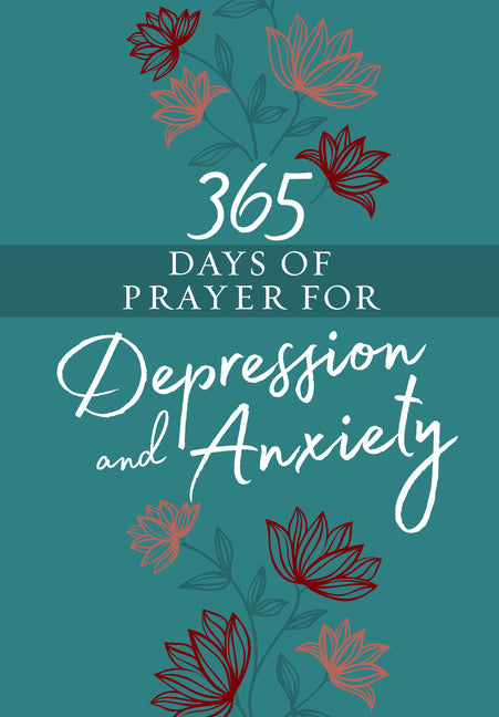 365 Days of Prayer for Depression and Anxiety - Ingram
