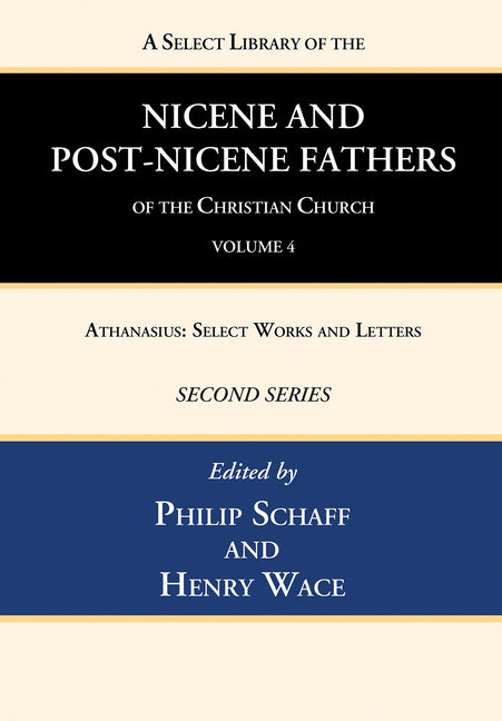 Select Library of the Nicene and Post-Nicene Fathers of the Christian Church, Second Series, Volume 4 - Ingram