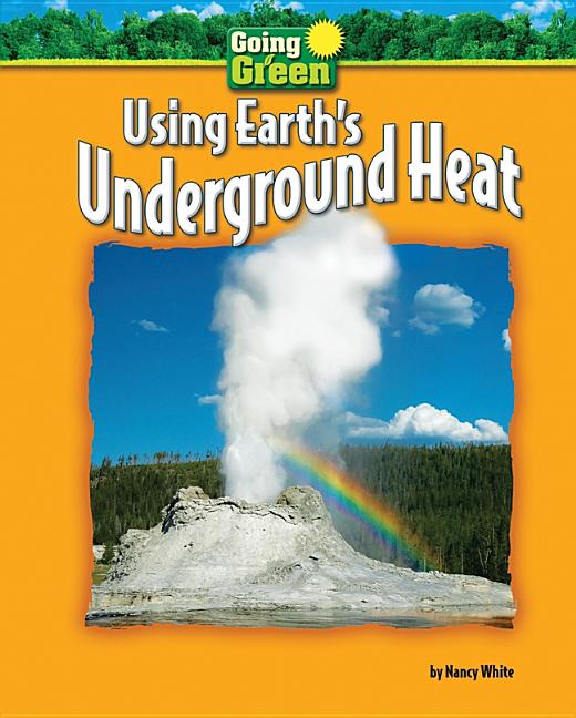 Using Earth's Underground Heat - Ingram