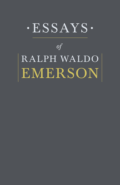 Essays By Ralph Waldo Emerson - Ingram