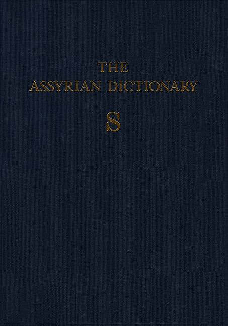 Assyrian Dictionary of the Oriental Institute of the University of Chicago, Volume 15, S - Ingram