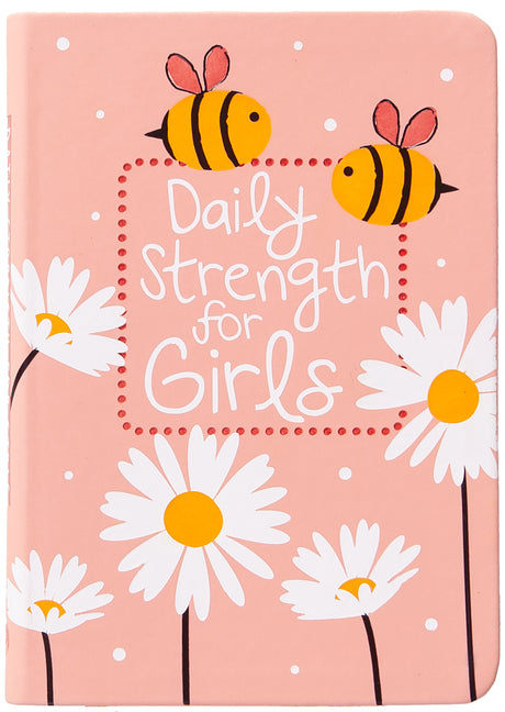Daily Strength for Girls: 365 Daily Devotional - Ingram