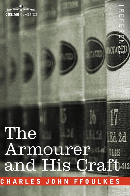 Armourer and His Craft - Ingram