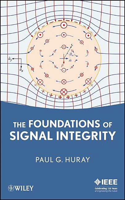 Foundations of Signal Integrity - Ingram