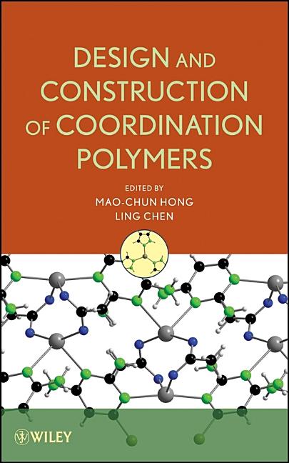 Design and Construction of Coordination Polymers - Ingram