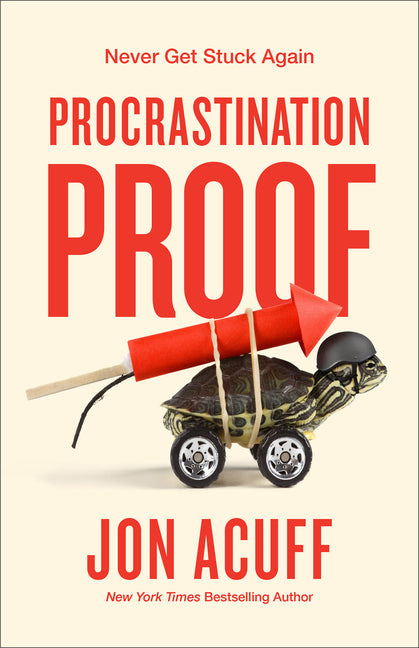 Procrastination Proof: Never Get Stuck Again - Ingram