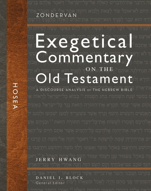 Hosea: A Discourse Analysis of the Hebrew Bible 24 - Ingram